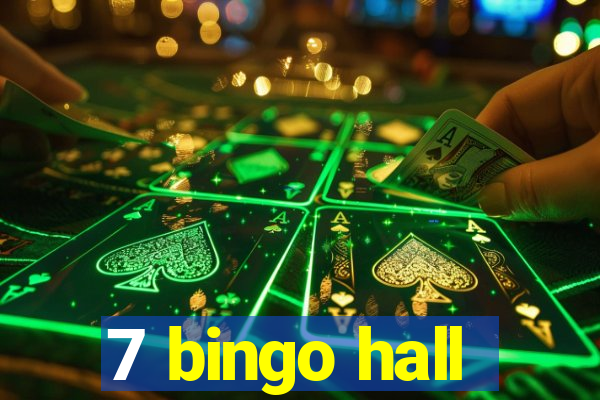 7 bingo hall