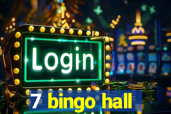 7 bingo hall