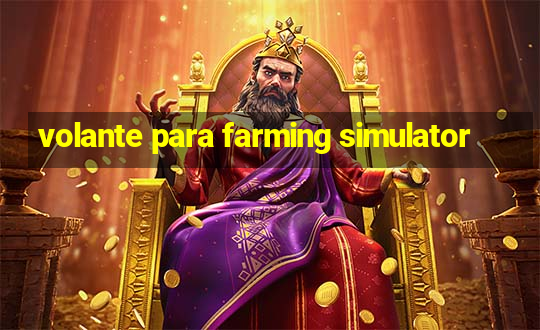 volante para farming simulator