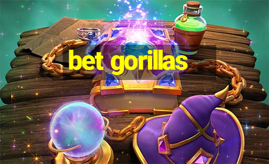 bet gorillas