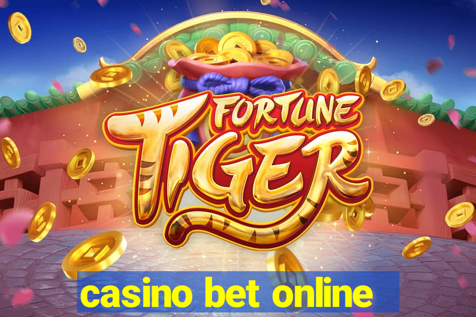 casino bet online