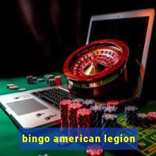 bingo american legion