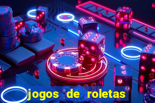 jogos de roletas online gratis