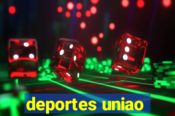 deportes uniao