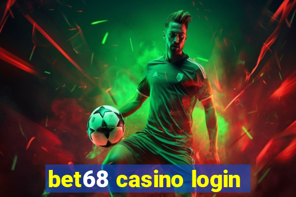 bet68 casino login