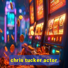 chris tucker actor