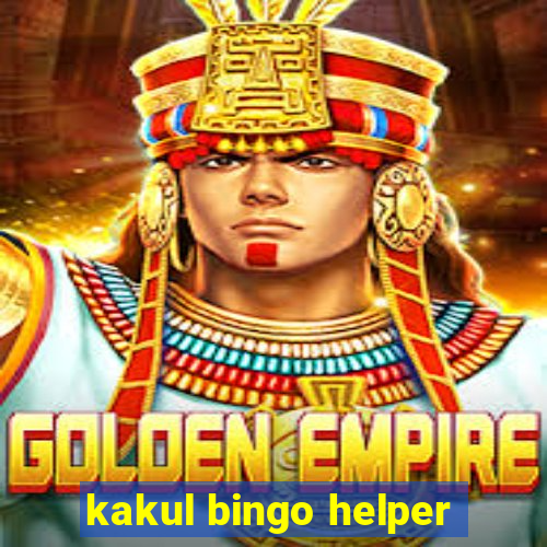 kakul bingo helper