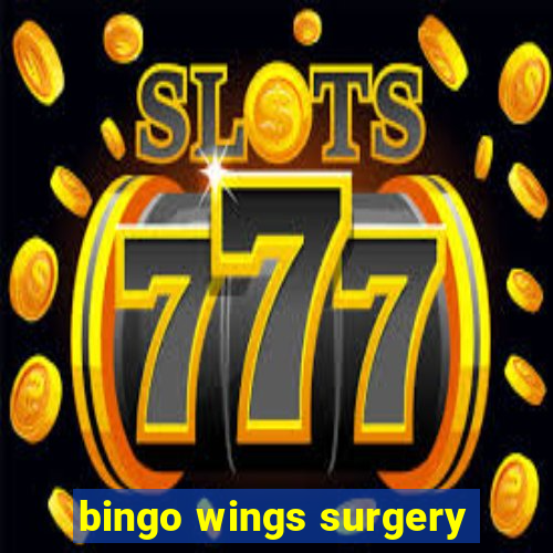 bingo wings surgery