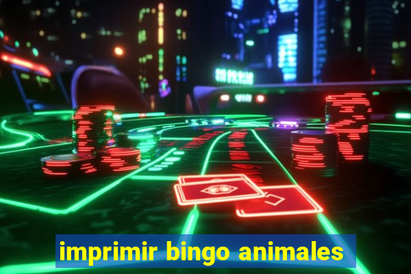 imprimir bingo animales