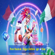 fortune tigrinho grátis