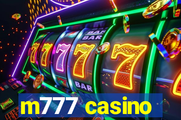 m777 casino