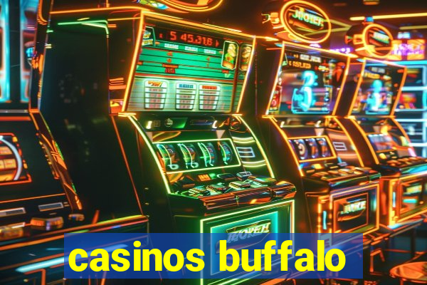 casinos buffalo