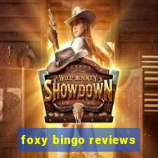 foxy bingo reviews