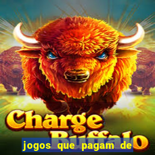 jogos que pagam de verdade sem depósito