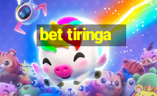 bet tiringa