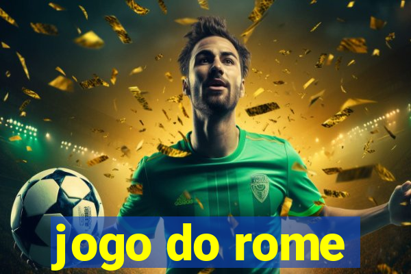 jogo do rome