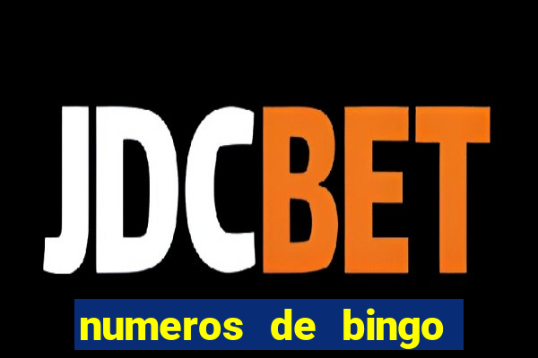 numeros de bingo del 1 al 75