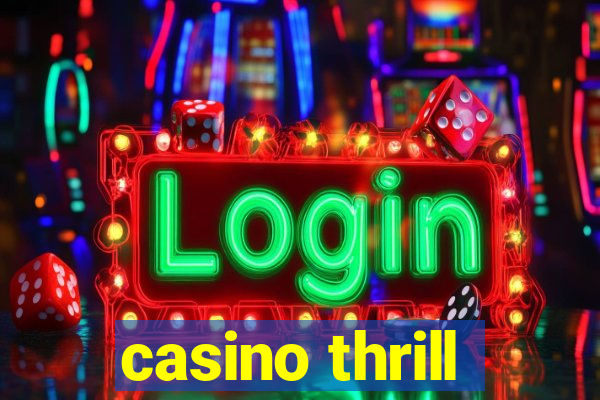 casino thrill