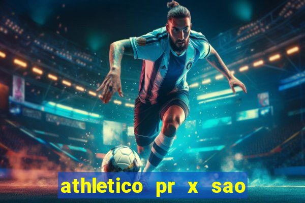 athletico pr x sao paulo palpites