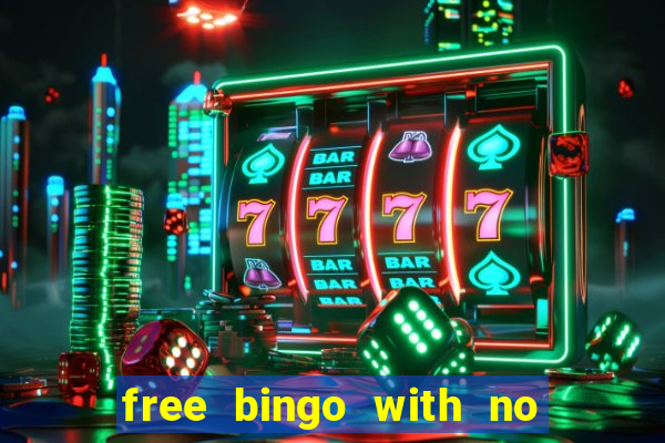 free bingo with no deposit required