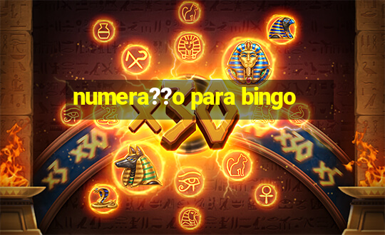 numera??o para bingo