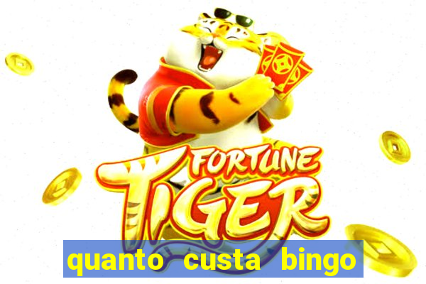 quanto custa bingo de brinquedo