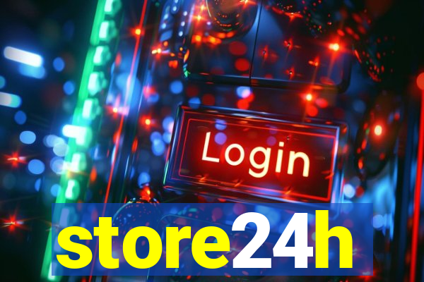 store24h