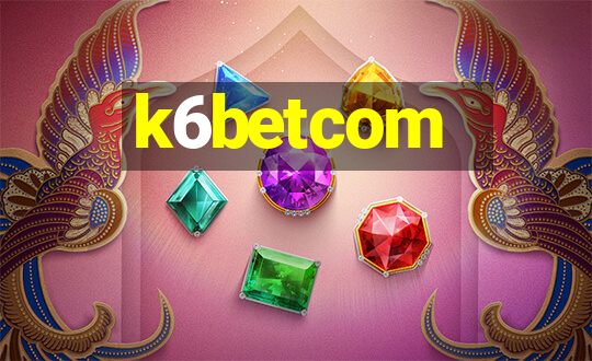 k6betcom