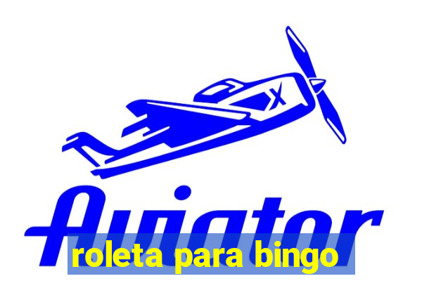 roleta para bingo