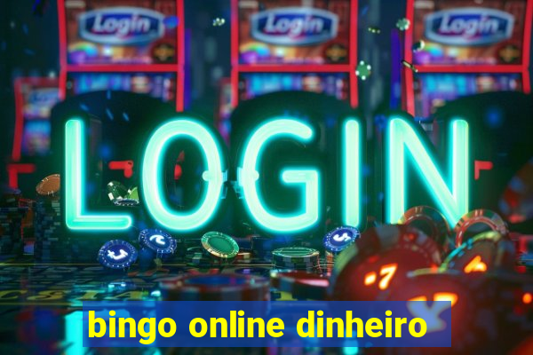 bingo online dinheiro