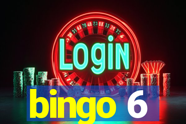 bingo 6