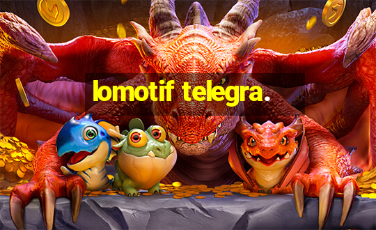 lomotif telegra.