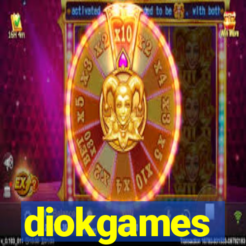 diokgames