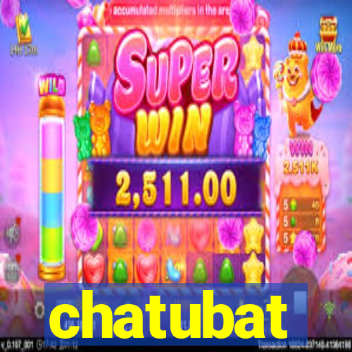 chatubat