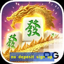 no deposit sign up bonus bingo