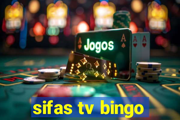 sifas tv bingo