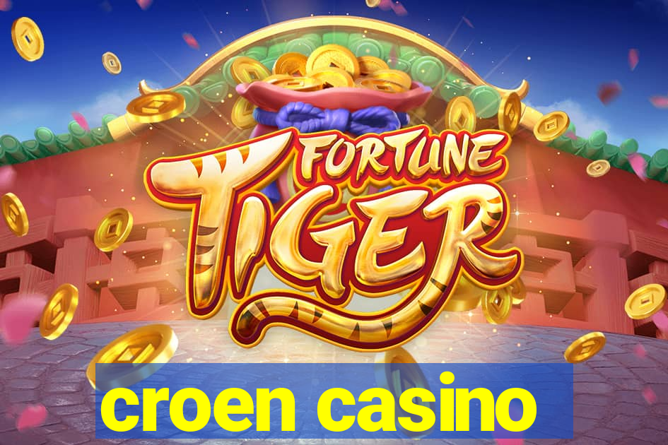 croen casino