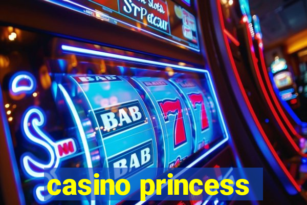 casino princess