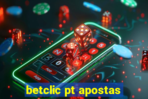 betclic pt apostas