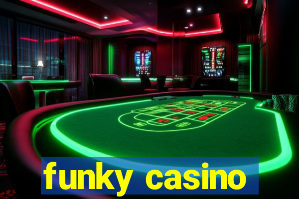 funky casino