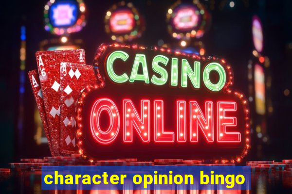 character opinion bingo