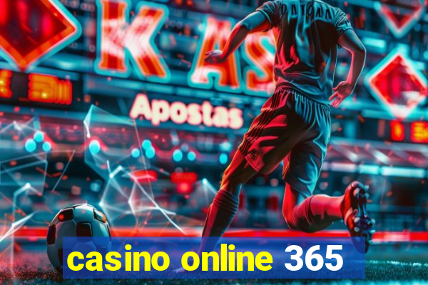 casino online 365