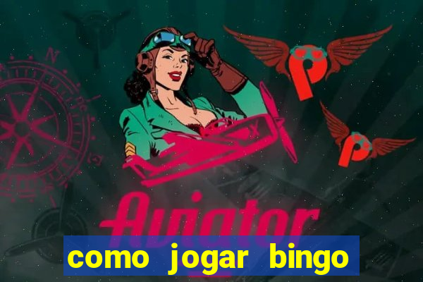 como jogar bingo 90 bolas