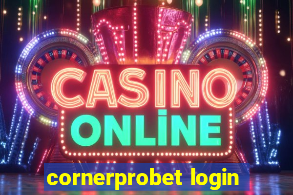 cornerprobet login