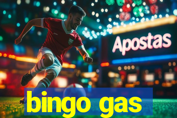 bingo gas