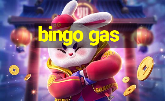 bingo gas