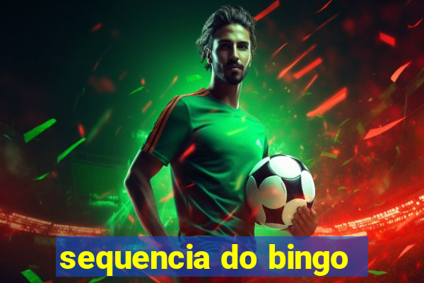 sequencia do bingo