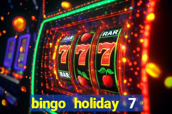 bingo holiday 7 paga de verdade