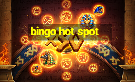 bingo hot spot