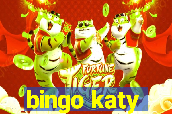 bingo katy